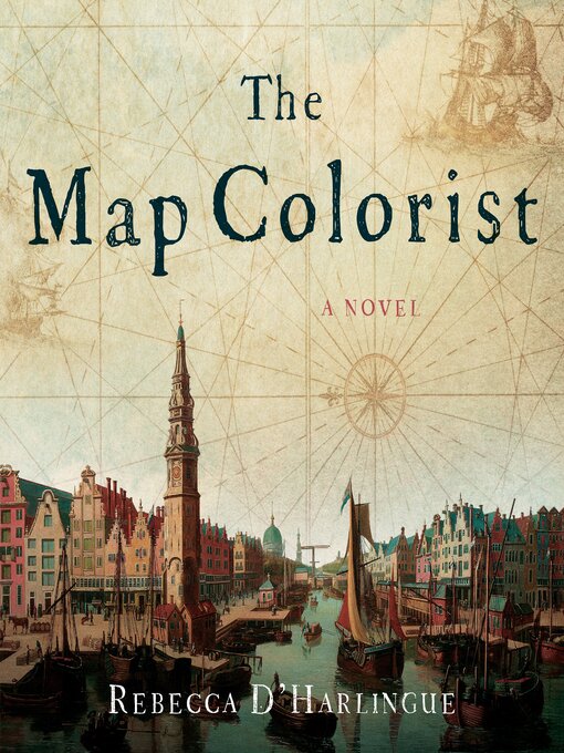 Title details for The Map Colorist by Rebecca D'Harlingue - Available